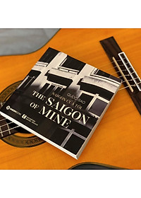 Saigon của Tôi - Tác giả: Quốc Bảo
