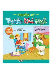 Combo: Bộ Sách Truyện Kể Trước Khi Đi Ngủ- Song Ngữ: Chia Sẻ+ Hạnh Phúc+ Yêu Thương+ Tự Tin: Dành Cho Bé Từ 03 - 9 Tuổi) ( Bộ: 4 Cuốn)