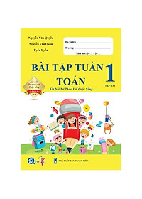 Sách - Combo Bài Tập Tuần và Đề Kiểm Tra Lớp 1 Kết Nối Tri Thức Với Cuộc Sống - Môn Toán và Tiếng Việt học kì 2 (4 cuốn)