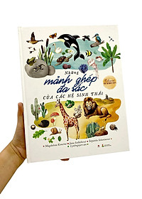 Sách Những Mảnh Ghép Đa Sắc Của Các Hệ Sinh Thái