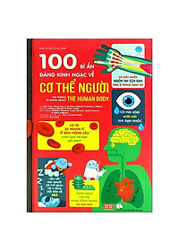 100 Things To Know - 100 Bí Ẩn Kinh Ngạc Về Thức Ăn + Cơ Thể Người + Vũ Trụ (Bộ 3 Cuốn)