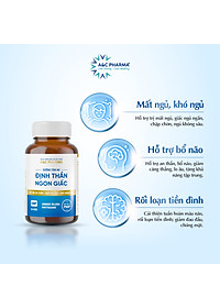 A&C Pharma Viên Uống Ngủ Ngon Dưỡng Tâm An Định Thần Ngon Giấc 150g