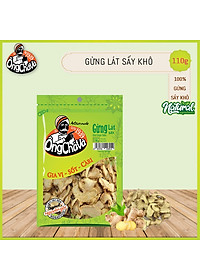 Gừng Lát Sấy Khô Ông Chà Và 110g (Dried Ginger)