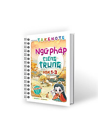 Sách - Takenote Ngữ Pháp Tiếng Trung HSK 1-3