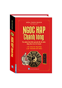 Sách Ngọc hạp chánh tông - Cổ thư bí truyền lập thành dễ hiểu