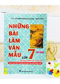 Sách - Những Bài Làm Văn Mẫu Lớp 7 - Chân trời sáng tạo - ndbooks