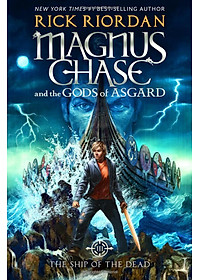 Magnus Chase and the Ship of the Dead (Book 3)