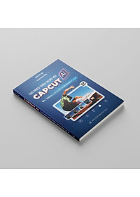 Sách Tạo video triệu views với Capcut AI
