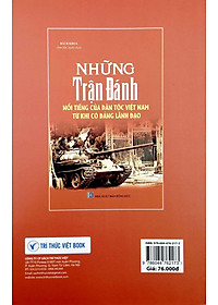 Những Trận Đánh Nổi Tiếng Của Dân Tộc Việt Nam Từ Khi Có Đảng Lãnh Đạo (Tái Bản 2023)