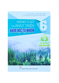 Sách - Combo Nâng cao và phát triển Khoa học tự nhiên 6 tập 1 + 2 - ĐN