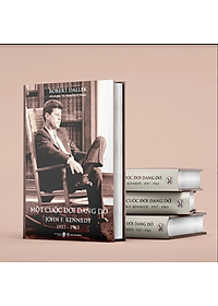 Sách Một Cuộc Đời Dang Dở : John F.Kennedy 1917-1963