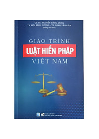 Giáo Trình Luật Hiến Pháp Việt Nam