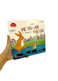 Sách Bên Con Mỗi Ngày: Mẹ Yêu Con Mọi Lúc