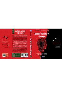 Tâm Trí Và Hành Vi Tội Phạm
