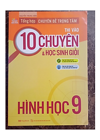 Sách - Combo 2 cuốn Tổng hợp chuyên đề trọng tâm thi vào 10 chuyên và học sinh giỏi 9 Toán