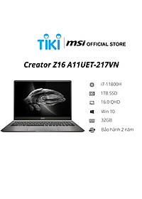 Laptop MSI Creator Z16 A11UET-217VN (Core i7-11800H/ 32GB (16GBx2) DDR4 3200MHz/ 1TB SSD M.2 NVMe PCIe Gen4x4/ RTX 3060 6GB GDDR6/ 16 QHD+ (2560 x…