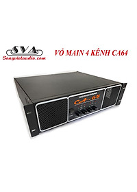 VỎ MAIN, VỎ CỤC ĐẨY 4 KÊNH CA 64