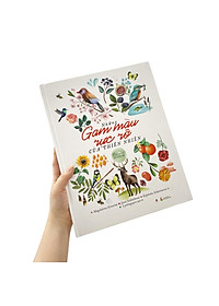 Sách Những Gam Màu Rực Rỡ Của Thiên Nhiên