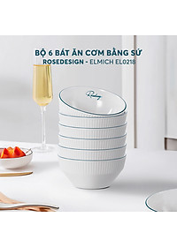 Bộ 6 bát ăn cơm bằng sứ, kích thước 11.6X11.6X5.5 EL0218
