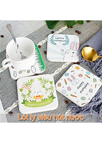 Miếng lót ly - Tấm lót ly, cốc siêu hút nước bằng đất xốp Diatomite họa tiết, thông điệp dễ thương