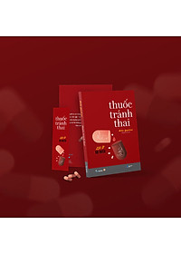 Sách Thuốc Tránh Thai – Lợi Ít Hại Nhiều