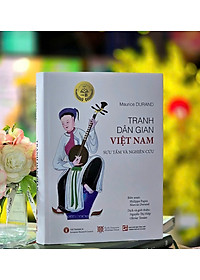TRANH DÂN GIAN VIỆT NAM (Ấn bản bìa cứng)