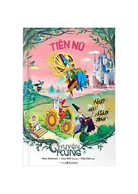 Sách Chuyện Rừng - Tiên Nữ