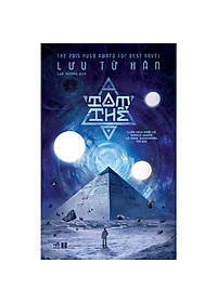 Sách - Series Tam Thể (Lưu Từ Hân) (Tập 1 - 2 - 3) - Nhã Nam Official