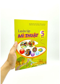 Luyện Tập Mĩ Thuật 5 - Tập 2 (2023)