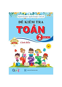 Sách - Combo Bài Tập Tuần và Đề Kiểm Tra lớp 2 Cánh diều - Toán và Tiếng Việt Học kì 2 (4 cuốn)