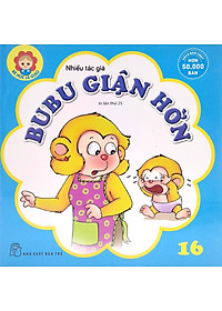 Bé Học Lễ Giáo - Bubu Tập 16: Giận Hờn (Tái Bản 2022)