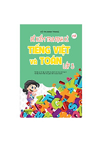 Sách Đề Kiểm Tra Định Kì Tiếng Việt Và Toán Lớp 3