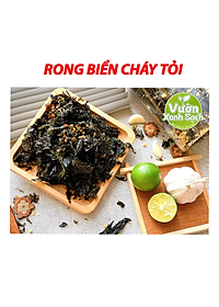 Rong biển cháy tỏi 100G / Không cay không ớt / Thương hiệu Vườn Xanh Sạch
