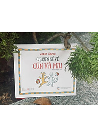 [Sách bìa cứng] Chuyện kể về Cún Và Miu (2025)