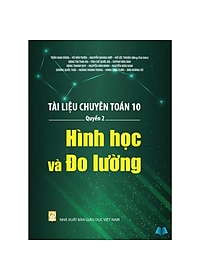 Sách - Tài Liệu Chuyên Toán 10 - Quyển 1 + 2 + 3