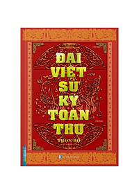 Sách - Combo Đại Việt Sử Ký Toàn Thư (Trọn Bộ) + Các triều đại Việt Nam (tái bản)