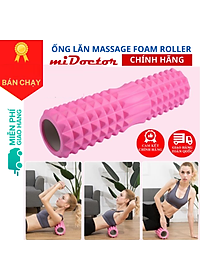 Con Lăn Foam Roller Massage Gai 33cm 45Cm Dãn Cơ Tập Gym, Yoga, Thể Hình miDoctor