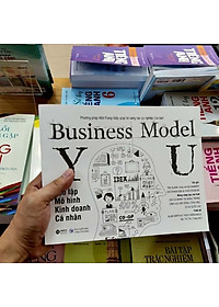 Sách Tạo Lập Mô Hình Kinh Doanh - Cá Nhân (Tái Bản 2022)