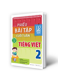 Sách Phiếu Bài Tập Cuối Tuần Tiếng Việt 2
