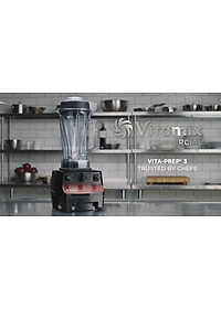 Máy xay sinh tố - thực phẩm Vitamix Vita-Prep 3- Hàng nhập khẩu chính hãng từ Mỹ