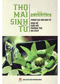 Sách Thọ Mai Sinh Tử (Tái Bản)