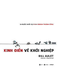 Download sách Kinh Điển Về Khởi Nghiệp - 24 Bước Khởi Sự Kinh Doanh Thành Công