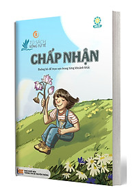 BỘ SÁCH SỐNG TỬ TẾ (BỘ 10 TẬP) NUÔI DƯỠNG NHÂN CÁCH SỐNG