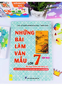 Sách - Những Bài Làm Văn Mẫu Lớp 7 - Chân trời sáng tạo - ndbooks