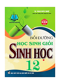 Sách - Bồi Dưỡng Học Sinh Giỏi Sinh Học 12 (Dùng Chung Cho Các Bộ SGK Hiện Hành)