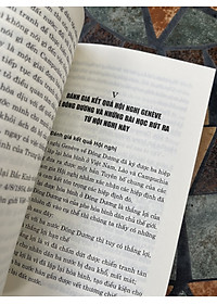 HỘI NGHỊ GENÈVE VỀ ĐÔNG DƯƠNG NĂM 1954 – Góc nhìn của người trong cuộc - Nguyễn Minh Tiến - Nxb Chính trị Quốc gia Sự thật - bìa mềm