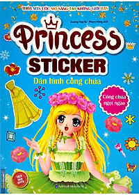Sách Princess Sticker - Dán Hình Công Chúa - Công Chúa Ngọt Ngào