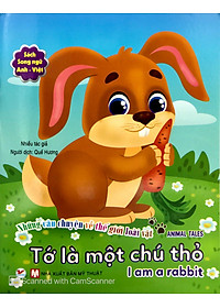 Sách Tớ Là Một Chú Thỏ - Song Ngữ Anh - Việt