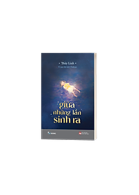 Sách Giữa Những Lần Sinh Ra