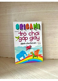 Origami - Trò Chơi Gấp Giấy Dành Cho Trẻ Em Tập 2 (Tái Bản) - Vanlangbooks